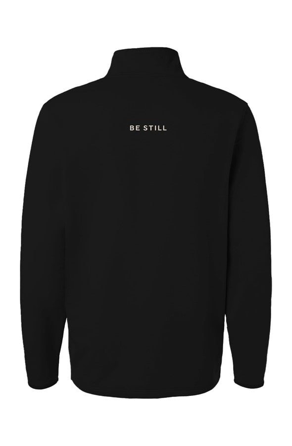 Be Still Quarter Zip Pullover