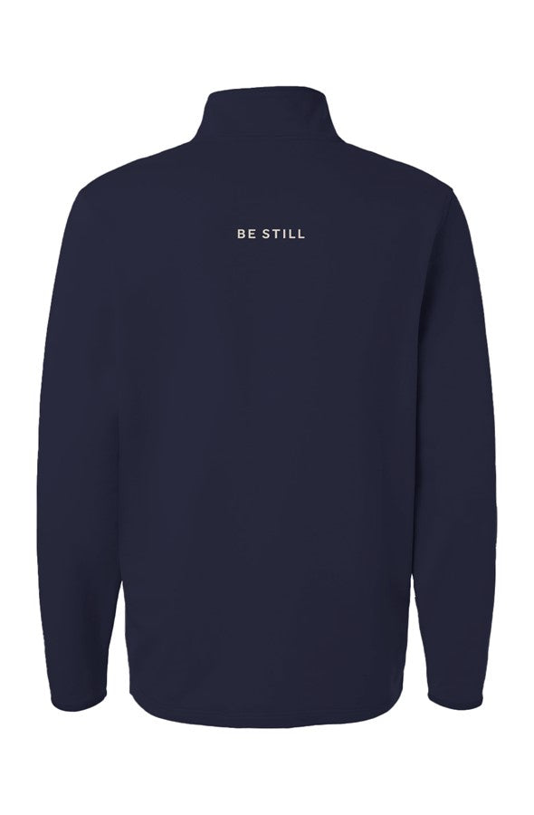 Be Still Quarter Zip Pullover